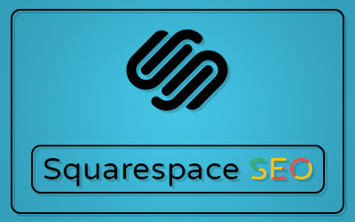 Ultimate Guide to Optimize SEO for Squarespace